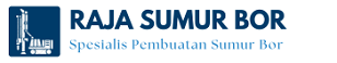 Raja Sumur Bor - Spesialis Pembuatan Sumur Bor